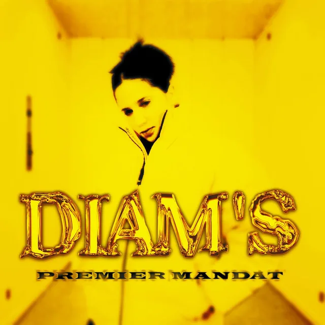 Diam's - Premier mandat