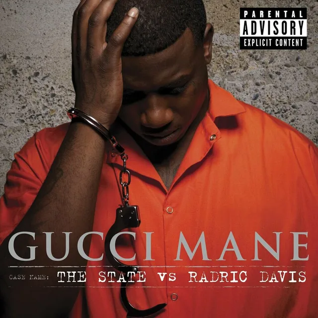 Gucci Mane - The State vs. Radric Davis