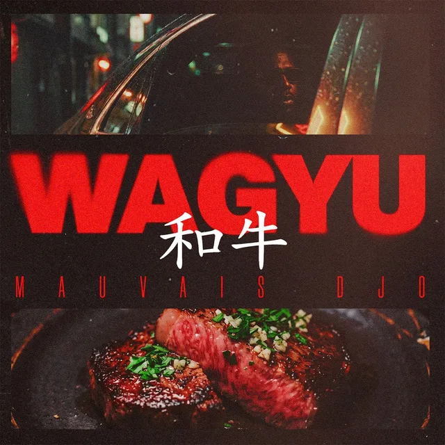 Mauvais djo - Wagyu