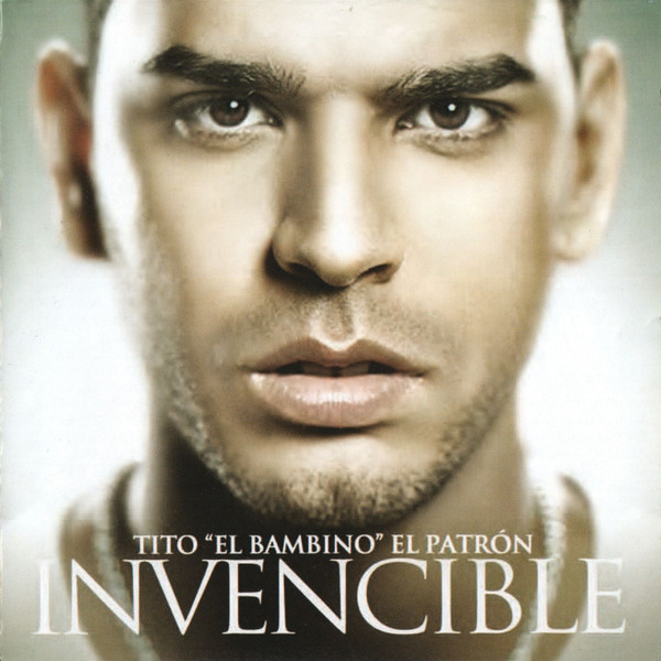 Tito "El Bambino" - Invencible