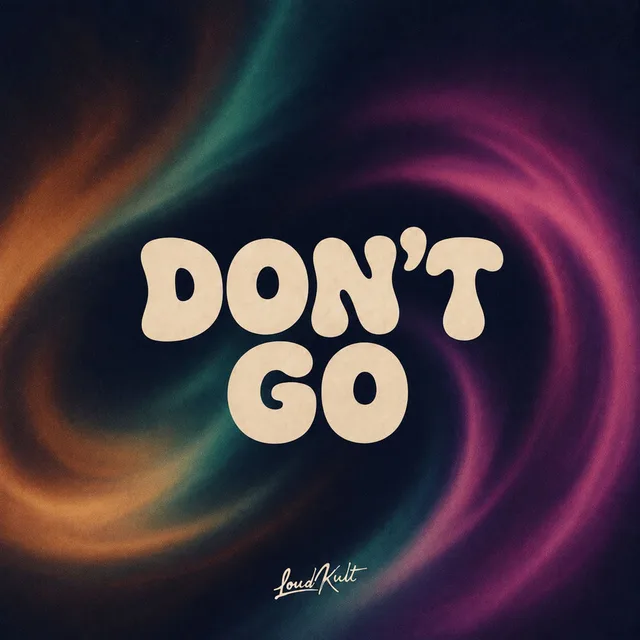Noto - Don't Go