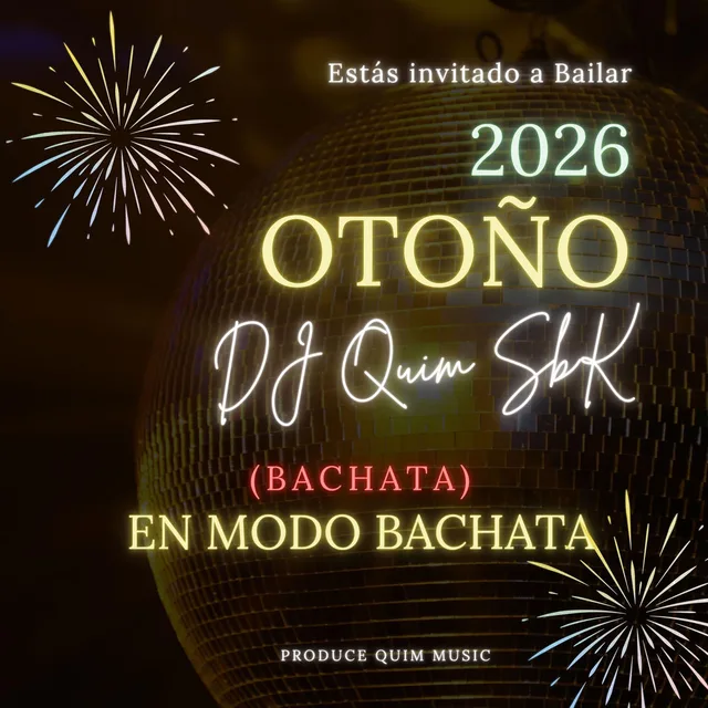 DJ QUIM SBK - En Modo Bachata