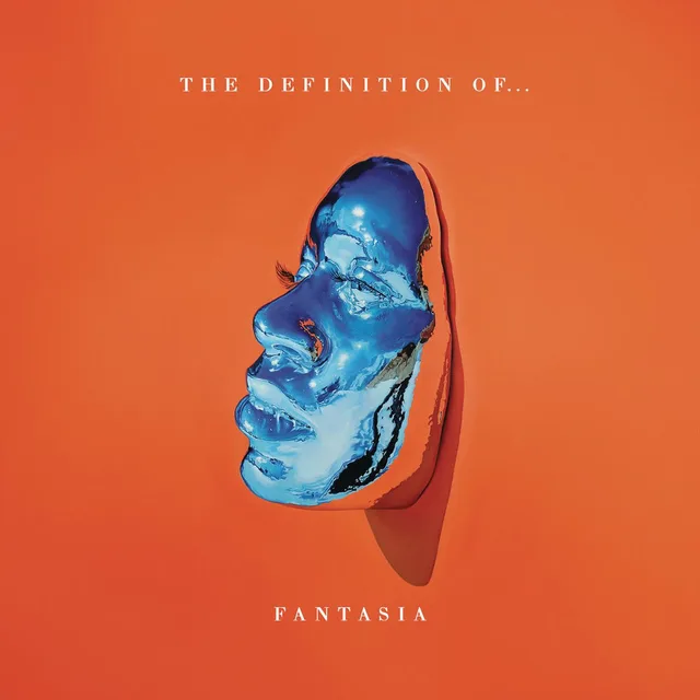 Fantasia - The Definition of…