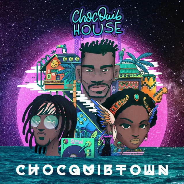 ChocQuibTown - ChocQuib House