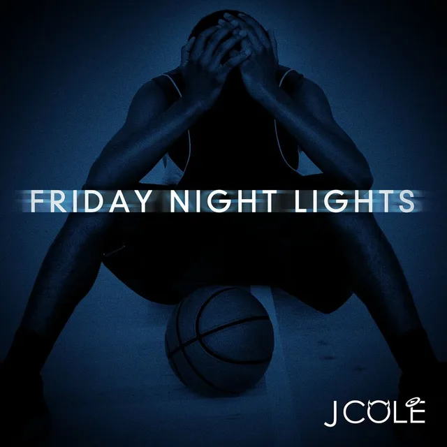 J. Cole - Friday Night Lights