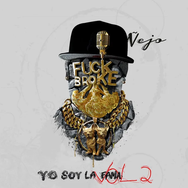 Ñejo - YO SOY LA FAMA, VOL. 2