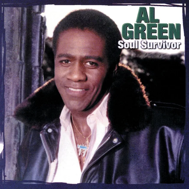 Al Green - Soul Survivor