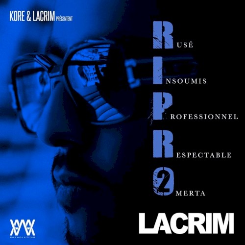 Lacrim - R.I.P.R.O, Volume 2