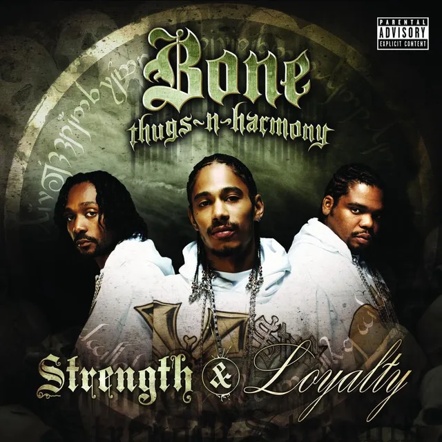 Bone Thugs-n-Harmony - Strength & Loyalty