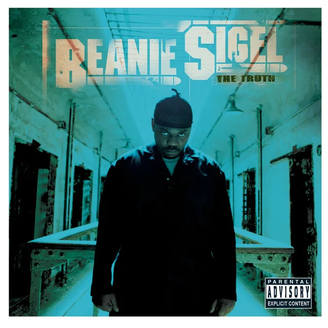 Beanie Sigel - The Truth