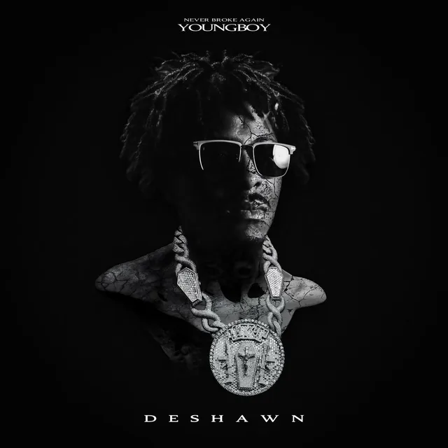 YoungBoy Never Broke Again - DESHAWN