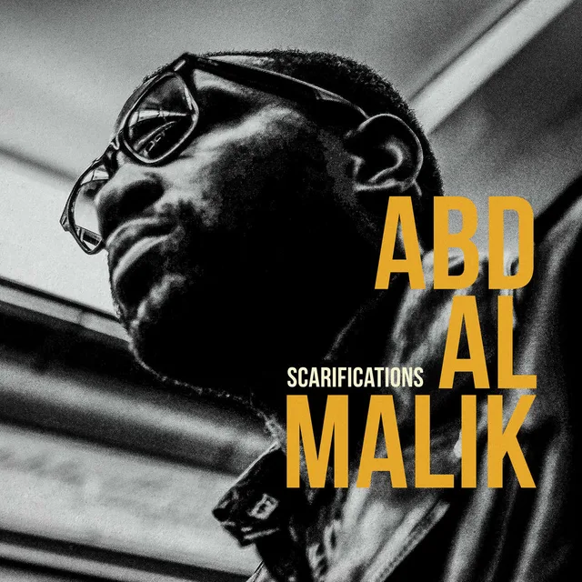 Abd al Malik - Scarifications