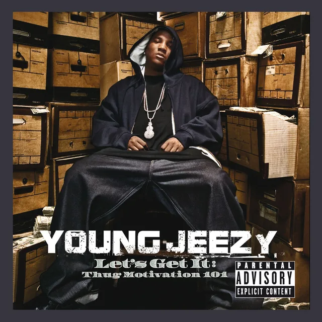 Young Jeezy - Let’s Get It: Thug Motivation 101