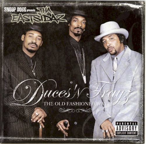 Snoop Dogg - Duces ’n Trayz: The Old Fashioned Way
