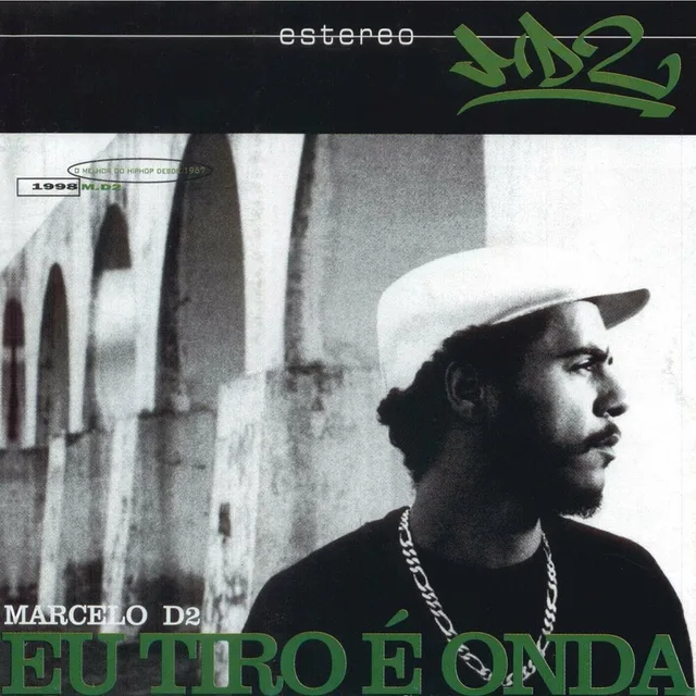 Marcelo D2 - Eu tiro é onda
