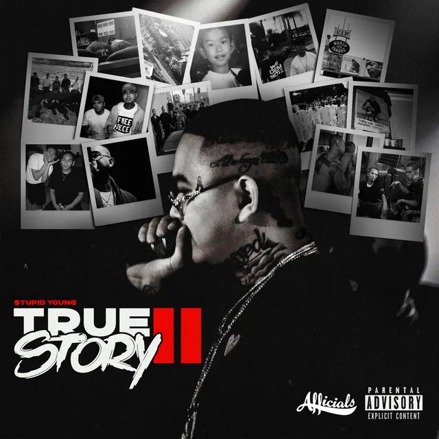 $tupid Young - True Story II