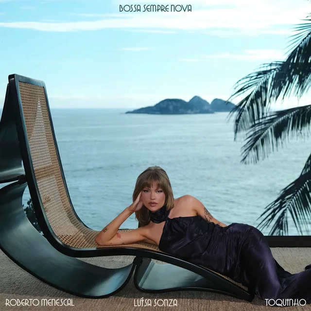Luísa Sonza - Bossa sempre nova