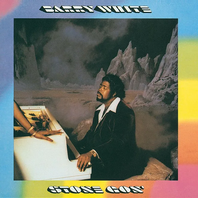 Barry White - Stone Gon’