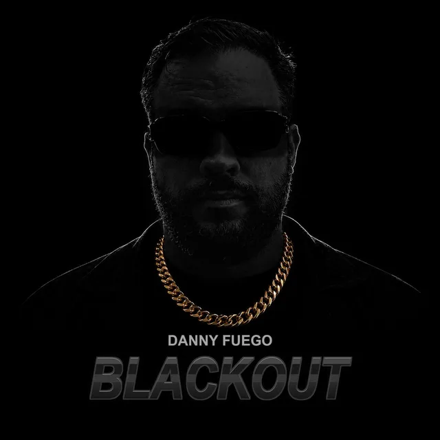 Danny Fuego - Blackout