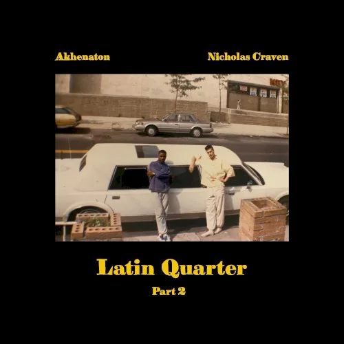 Akhenaton - Latin Quarter, Part 2