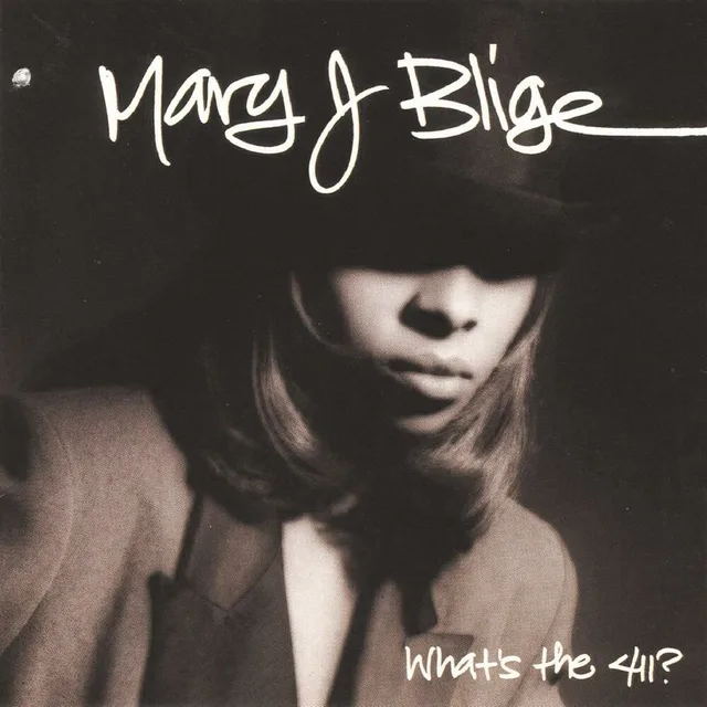 Mary J. Blige - What’s the 411?