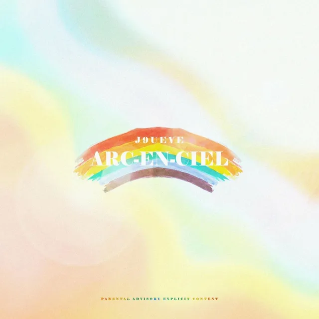 J9ueve - Arc-en-ciel