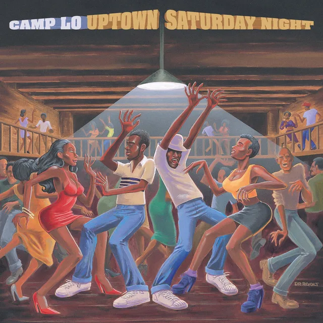 Camp Lo - Uptown Saturday Night