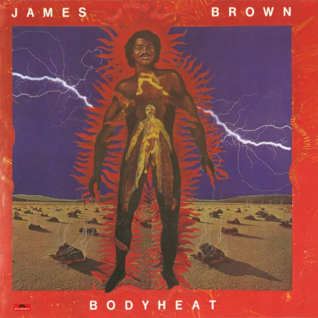 James Brown - Bodyheat