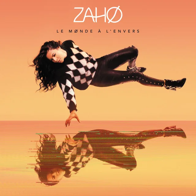 Zaho - Le Monde à l'envers