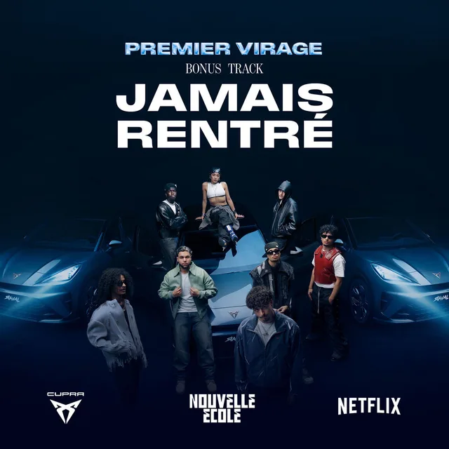 Nouvelle Ecole - Jamais rentré - Nouvelle École x CUPRA
