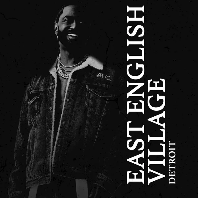 Big Sean - East English Village