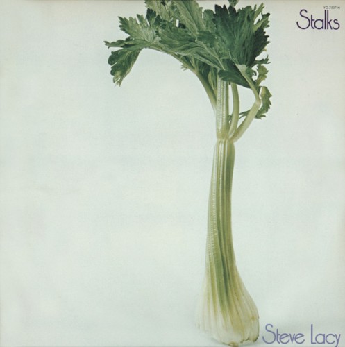 Steve Lacy - Stalks