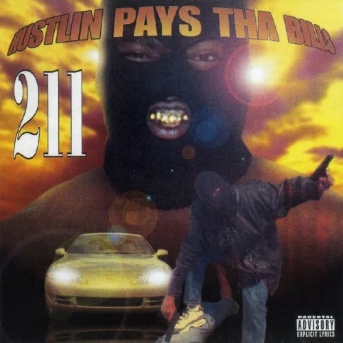 211 - Hustlin Pays Tha Bills