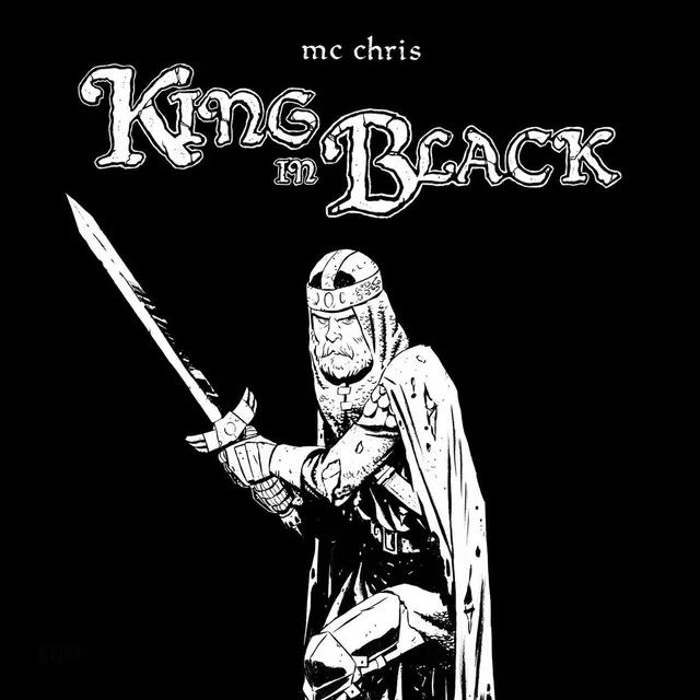 MC Chris - King in Black