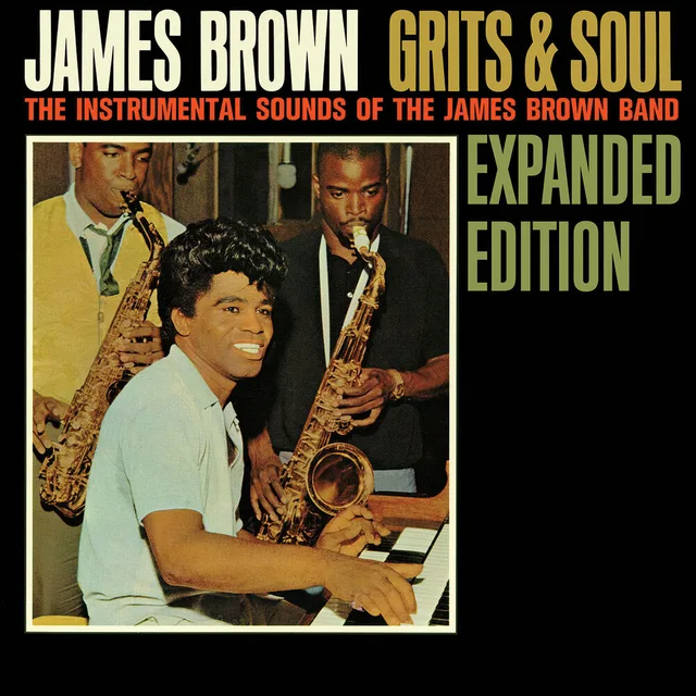 James Brown - Grits & Soul