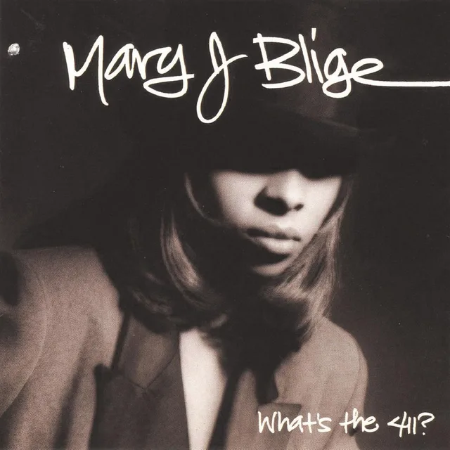 Mary J. Blige - What’s the 411?