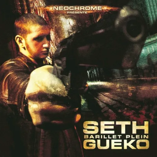Seth Gueko - Barillet plein
