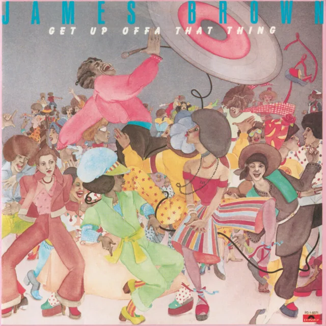 James Brown - Get Up Offa That Thing