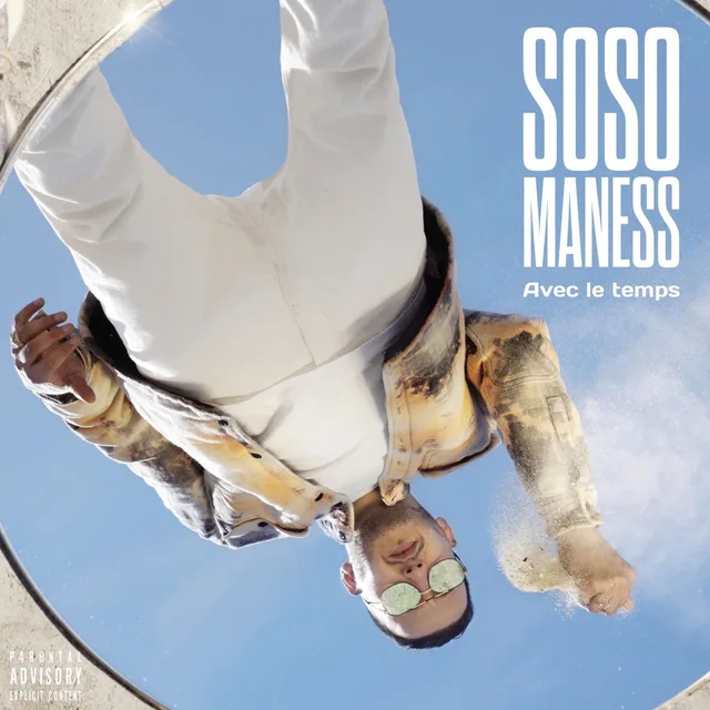 Soso Maness - Avec le temps