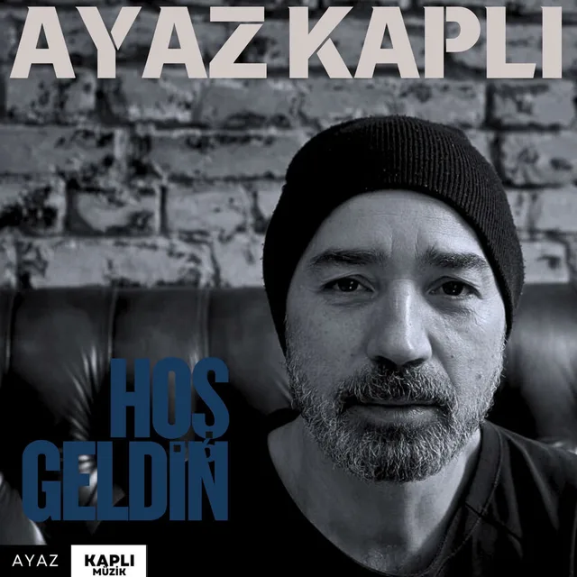 Ayaz Kaplı - Hoş Geldin
