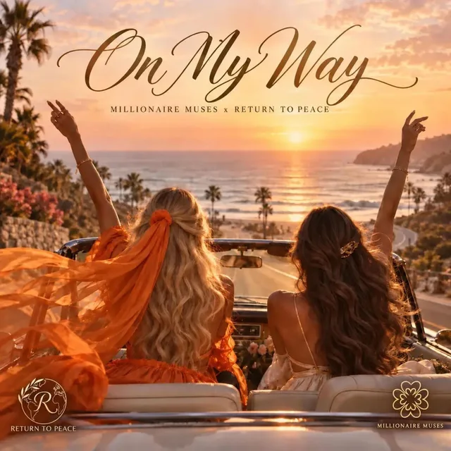 Millionaire Muses - On my Way