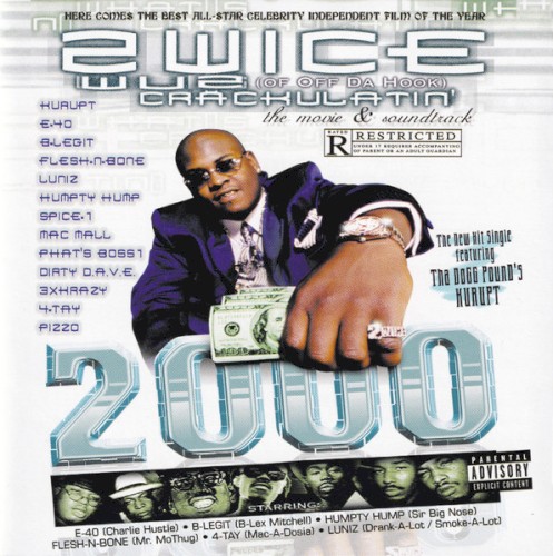 2wice - Wuz Crackulatin’ 2000