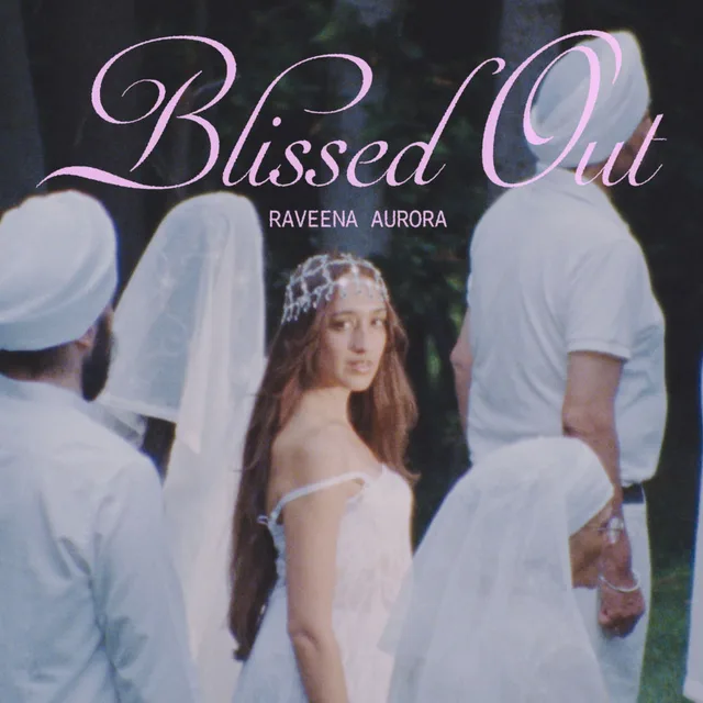 Raveena - Blissed Out