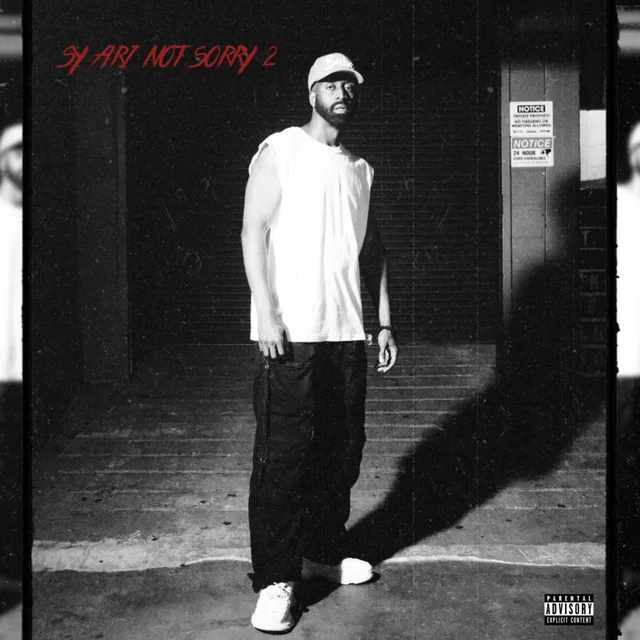 Sy Ari da Kid - Sy Ari Not Sorry 2