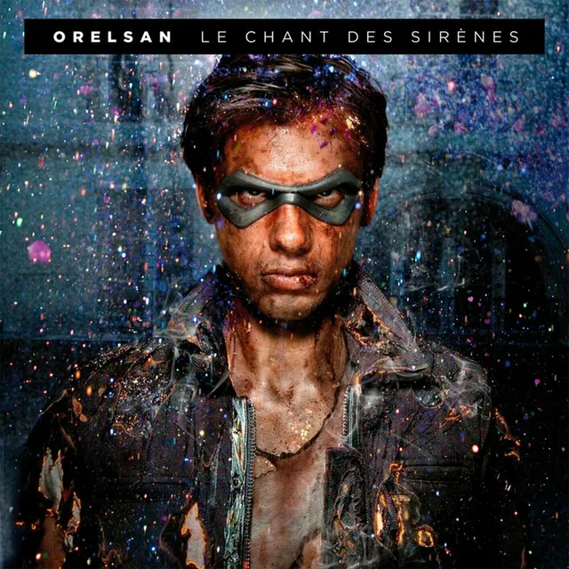 ORELSAN - Le Chant des sirènes