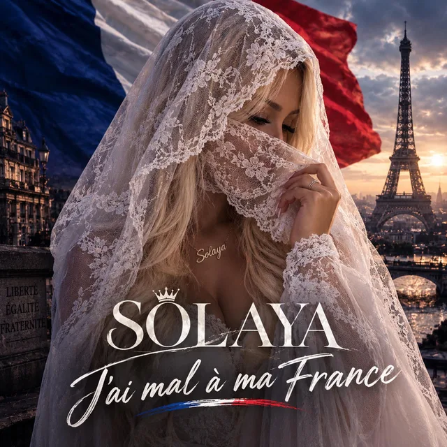 Solaya - J’ai mal à ma France