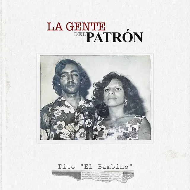 Tito "El Bambino" - La gente del Patrón
