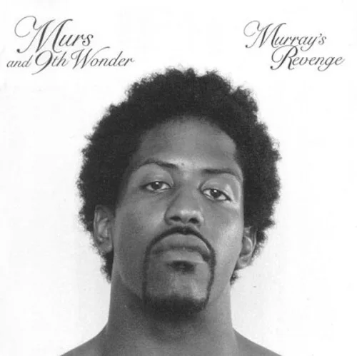 9th Wonder - Murray's Revenge