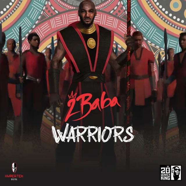 2Baba - Warriors