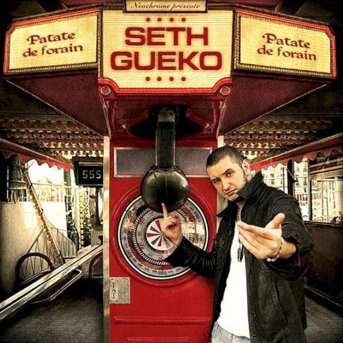 Seth Gueko - Patate de forain